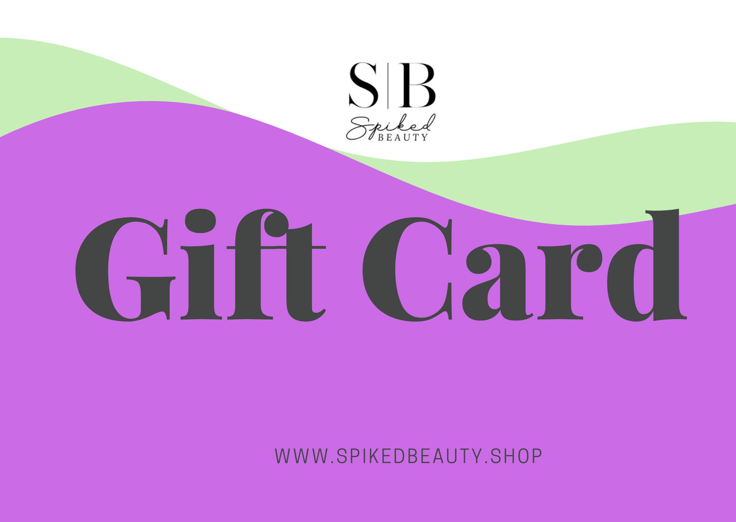 Spiked Beauty Gift Card